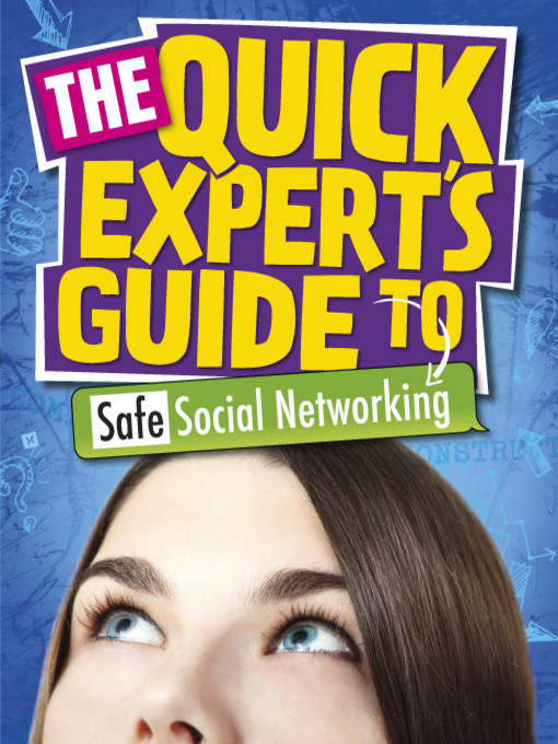 Title details for Safe Social Networking by Anita Naik - Wait list